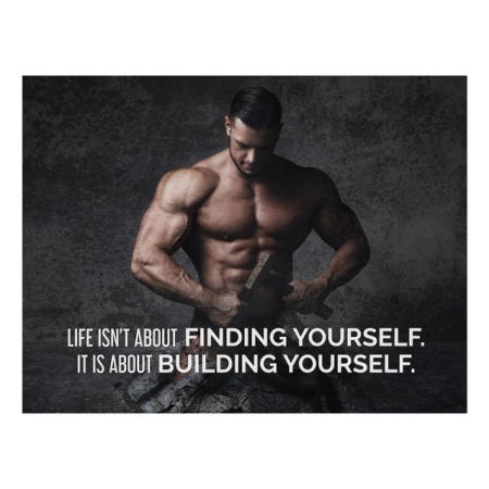 Tablou Motivational - Life Isn't About Finding Yourself - Img 4