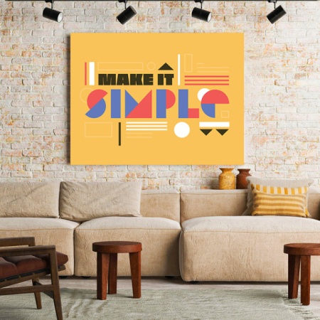 Tablou Motivational - Make It Simple - Img 2