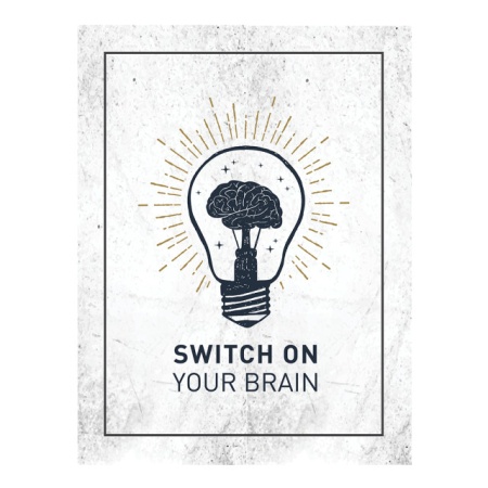 Tablou Motivational - Switch On Your Brain - Img 4