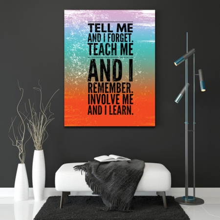 Tablou Motivational - Teach me and i remember - Img 2