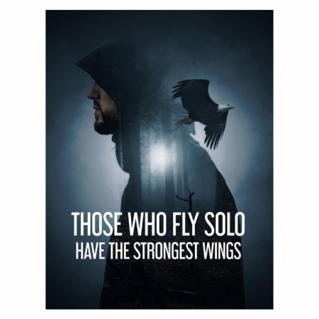 Tablou Motivational - Those Who Fly Solo - Img 4