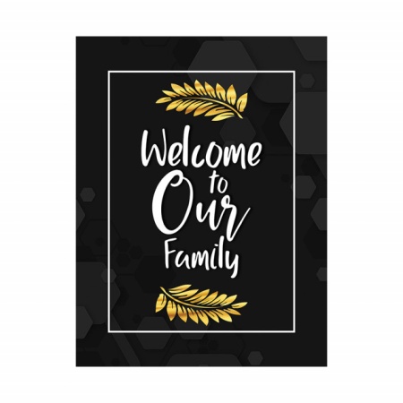 Tablou Motivational - Welcome to our family - Img 3
