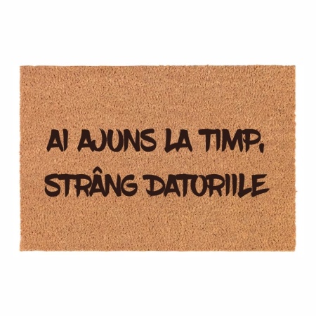 Covor de intrare personalizat - 60x40cm - Ai ajuns la timp. Strâng datoriile - Img 2