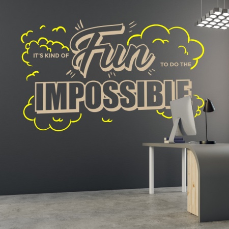 Sticker De Perete Is Fun To Do The The Impossible - Img 3
