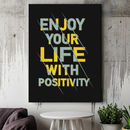 Tablou Canvas Motivational - Enjoy your life with positivity - Img 2