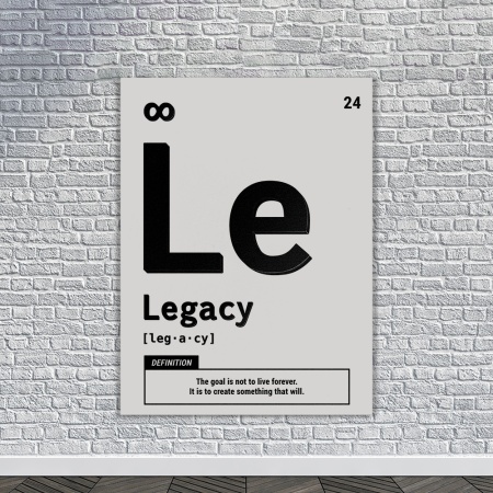 Tablou Canvas Motivational - Legacy (element on white) - Img 3