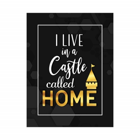 Tablou Motivational - Castle called home - Img 4
