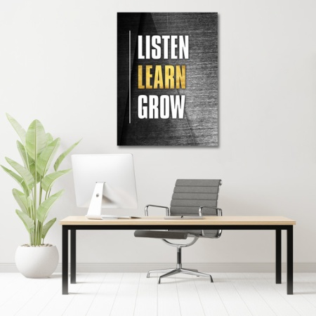 Tablou Motivational - Listen learn grow - Img 4
