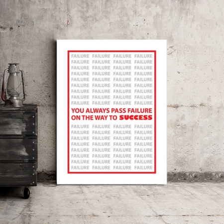 Tablou Motivational - You Always Pass Failure - Img 3