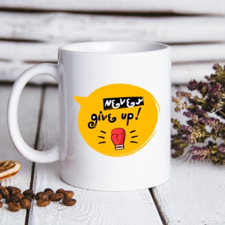 Cana cu Mesaj Never Give Up - Img 2