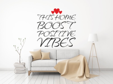 Sticker De Perete This Home Boosts Positive Vibes - Img 3