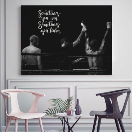 Tablou Motivational - Sometimes You Win, Sometimes You Learn - Img 2