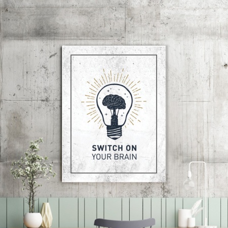 Tablou Motivational - Switch On Your Brain - Img 2