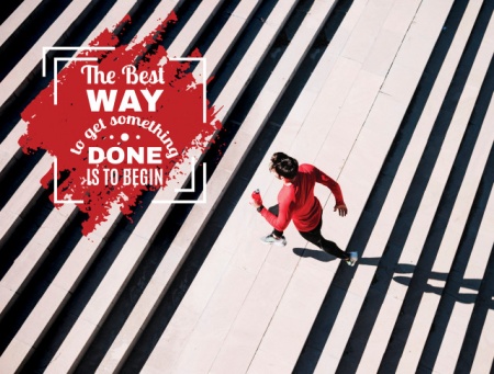 Tablou Motivational - The Best Way To Get Something Done - Img 3
