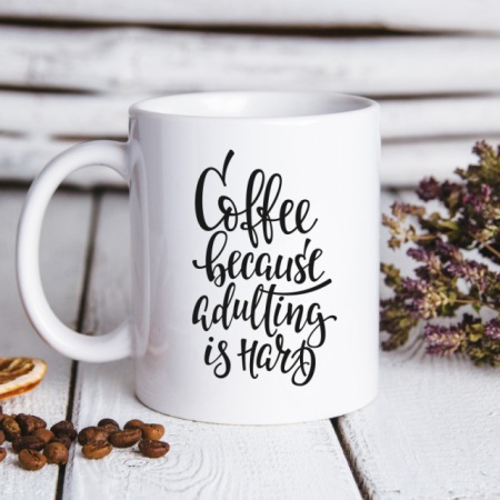 Cana cu Mesaj Coffee Because Adulting Is Hard - Img 4