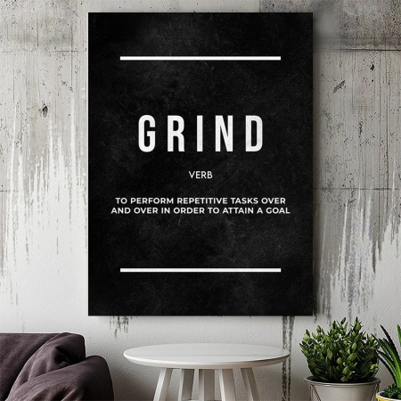 Tablou Canvas Motivational - Grind (definition - black) - Img 2