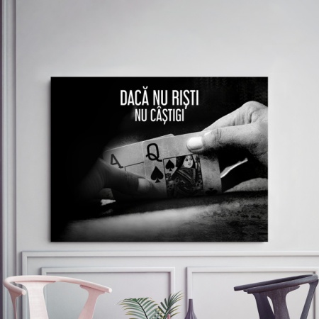 Tablou Motivational - Daca Nu Risti, Nu Castigi - Img 3