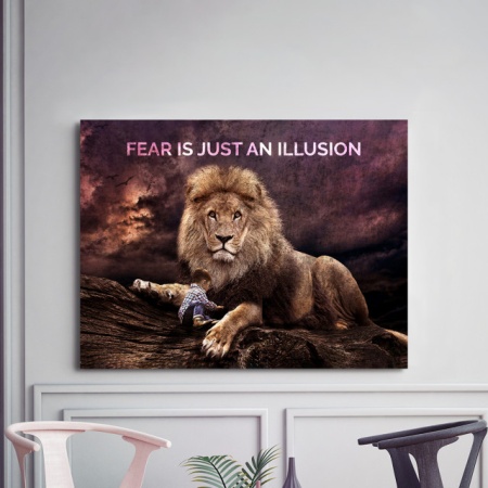 Tablou Motivational - Fear Is Just An Illusion - Img 3