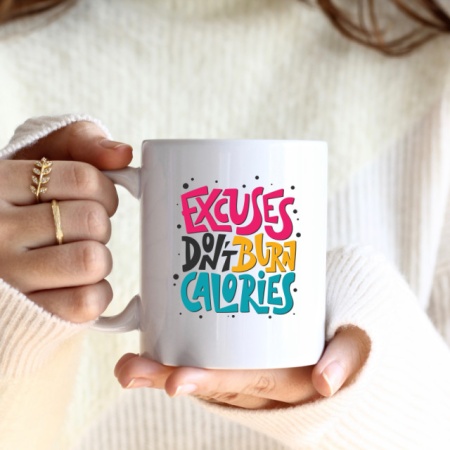 Cana cu Mesaj Excuses Dont Burn Calories - Img 3