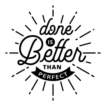Sticker De Perete Done Is Better Than Perfect - Img 2