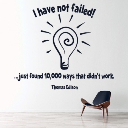 Sticker de Perete I Have Not Failed Thomas Edison - Img 2