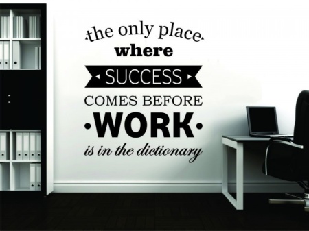Sticker De Perete The Only Place Where Work - Img 2