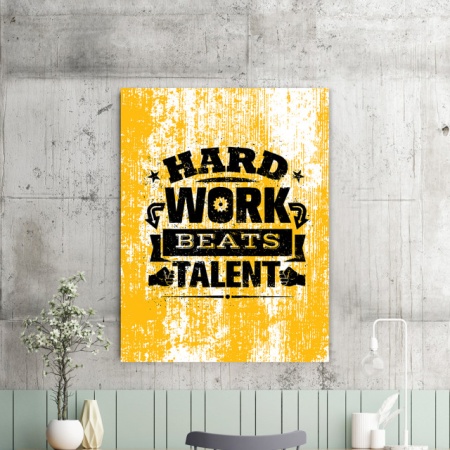 Tablou Motivational - Hard Work Beats Talent - Img 2