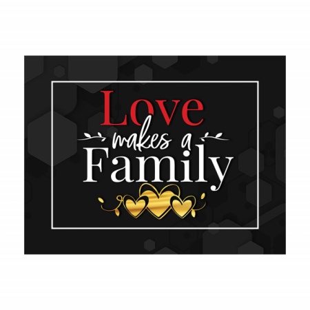 Tablou Motivational - Love makes a family - Img 3