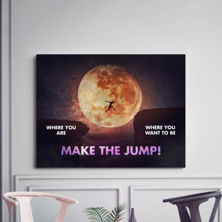 Tablou Motivational - Make A Jump - Img 2