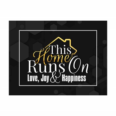 Tablou Motivational - This home runs on happiness - Img 3