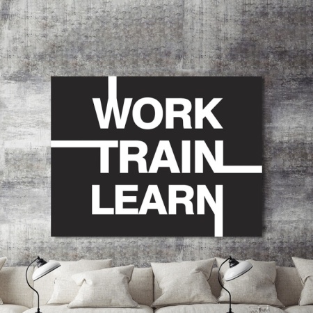 Tablou Motivational - Work, Train, Learn - Img 2