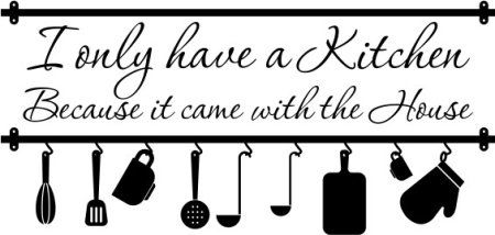 Sticker De Perete I Only Have A Kitchen - Img 4