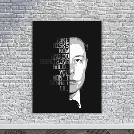 Tablou Canvas Motivational - Take risks (Elon Musk) - Img 3
