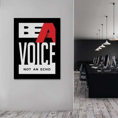 Tablou Motivational - Be a voice - Img 6
