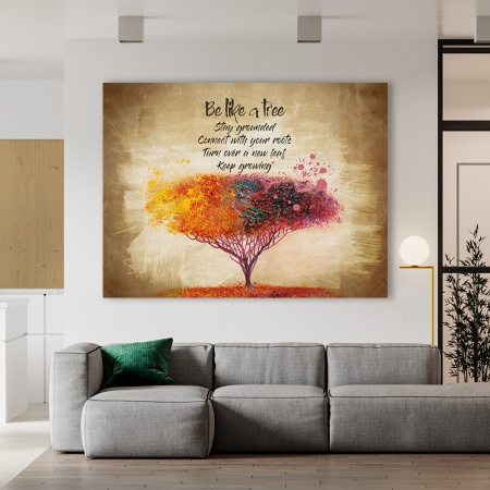 Tablou Motivational - Be like a tree - Img 4