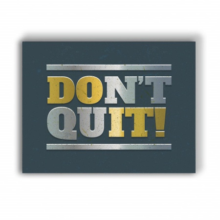 Tablou Motivational - Don't Quit - Do It! - Img 3