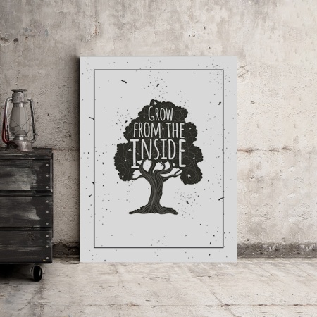 Tablou Motivational - Grow From The Inside - Img 3