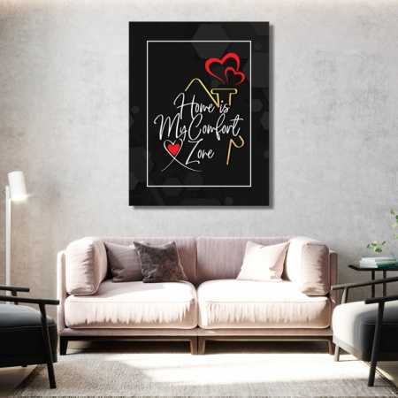 Tablou Motivational - Home is my comfort zone - Img 4