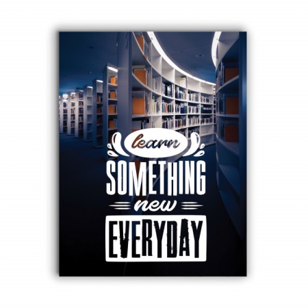 Tablou Motivational - Learn Something New (Library) - Img 3