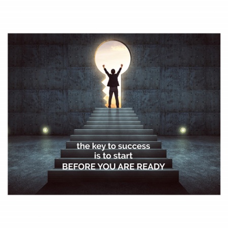 Tablou Motivational - The Key To Success Is To Start Before You Are Ready - Img 4
