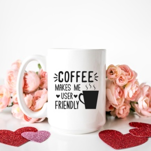 Cana cu Mesaj Coffee Makes Me User Friendly - Img 3