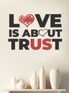 Sticker De Perete Love Is About Trust