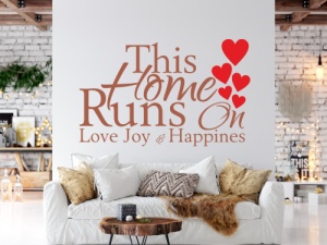 Sticker De Perete This Home Runs On Love Joy And Happines - Img 4