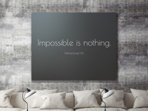 Tablou Canvas - Impossible Is Nothing - Img 2