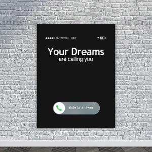 Tablou Canvas Motivational - Your dreams are calling you (black) - Img 2