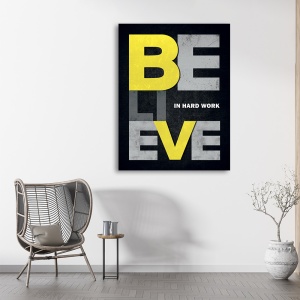 Tablou Motivational - Believe in hard work - Img 4