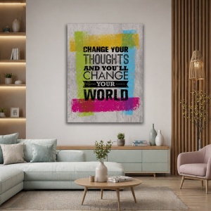 Tablou Motivational - Change Your Thoughts