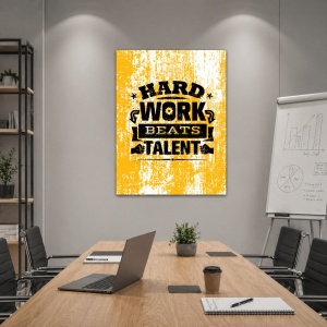 Tablou Motivational - Hard Work Beats Talent