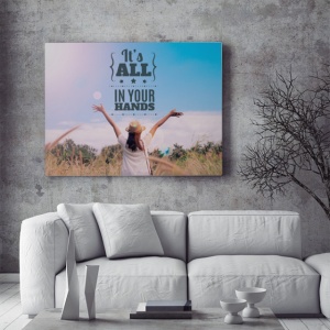 Tablou Motivational - It's In Your Hands - Img 3