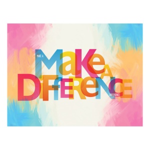 Tablou Motivational - Make A Difference - Img 4